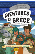 Aventures en grèce