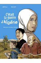 C'était la guerre d'algérie