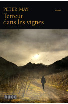 Terreur dans les vignes