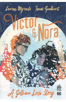 Victor & nora - a gotham love story