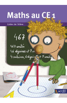 Maths au ce1 cahier de l'élève (unité)