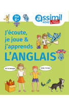 J'écoute, je joue & j'apprends l'anglais