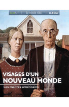 Visages d'un nouveau monde