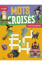 Mots croises 6-8 ans sorcieres