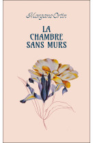 La chambre sans murs