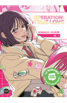 Opération true love - tome 1