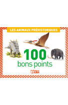 100 bons points anim. prehisto