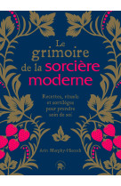 Le grimoire de la sorcière moderne