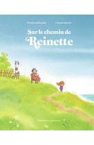 Sur le chemin de reinette