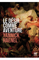 Le désir comme aventure