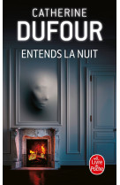 Entends la nuit