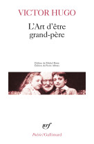 L'art d'etre grand-pere