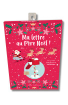 Ma lettre au père noël !