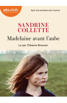 Madelaine avant l'aube