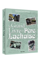 Le grand livre du père-lachaise