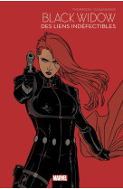 Black widow : des liens indéfectibles - marvel super-héroïnes t05