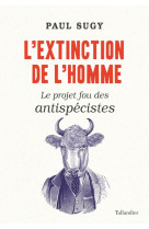 L'extinction de l'homme