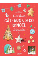 L'atelier gâteaux et déco de noël