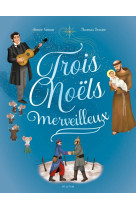 Trois noëls merveilleux