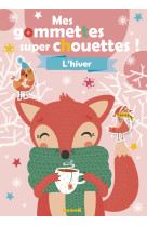 Mes gommettes super chouettes ! l'hiver (renard thé)