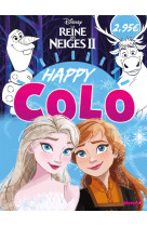 La reine des neiges 2 - happy colo (elsa et anna)