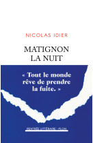 Matignon la nuit