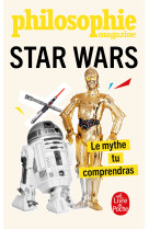 Star wars - le myth tu comprendras