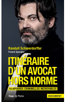 Itinéraire d'un avocat hors norme