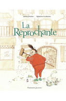 La reprochante