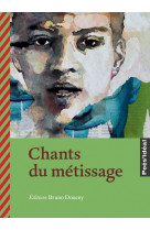 Chants du métissage