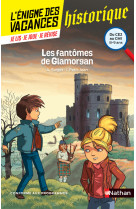 L'énigme des vacances du ce2 au cm1 les fantômes de glamorgan