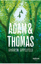 Adam et thomas