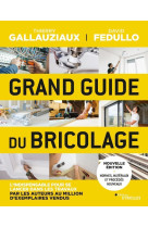 Grand guide du bricolage