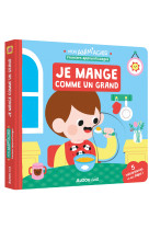 Mon anim'agier - premiers apprentissages - je mange comme un grand