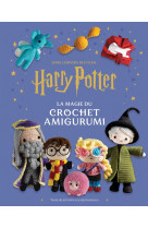 Harry potter : la magie du crochet amigurumi