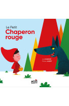 Le petit chaperon rouge