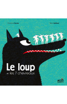 Le loup et les 7 chevreaux