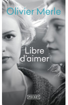 Libre d'aimer