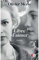 Libre d'aimer