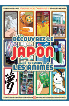 Au japon avec les anime !