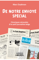 De notre envoye special