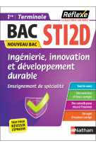 Guide bac sti2d - spécialité ingénierie, innovation et développement durable 1re/ tle - réflexe - n° 9