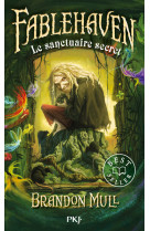 Fablehaven - tome 1 le sanctuaire secret