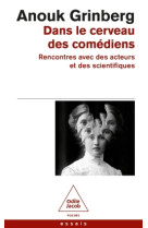 Dans le cerveau des comédiens