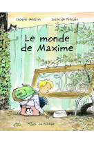 Le monde de maxime