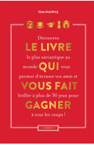 Le livre qui vous fait gagner