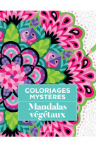 Coloriages mystères - mandalas végétaux