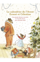 Ernest et célestine - le calendrier de l'avent