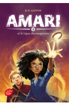 Amari et la ligue des magiciens - tome 2