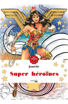 Super-héroïnes dc comics